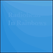 Radiohead : In Rainbows
